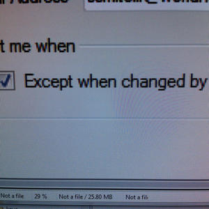 Alert me when except when changed by me