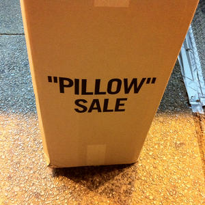 "Pillow" Sale