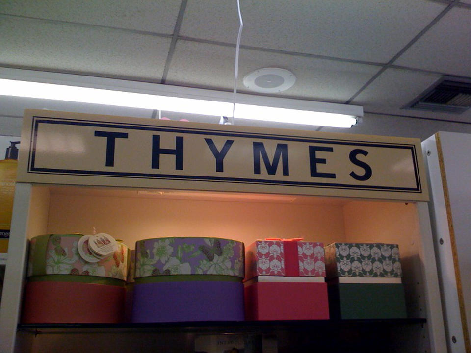 Do you have the thymes?